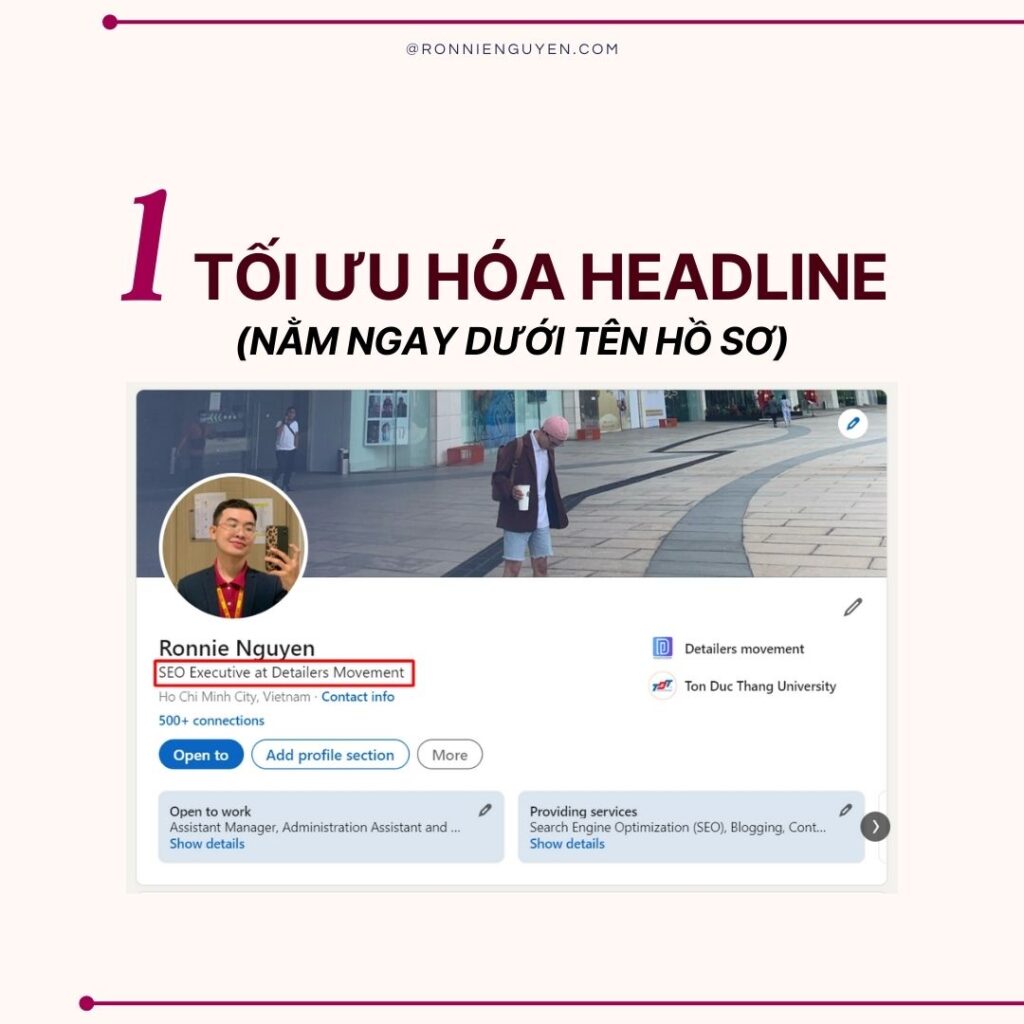 2. TIPS xây dựng hồ sơ LinkedIn cho người mới bắt đầu - Ronnie nguyen - seo executive