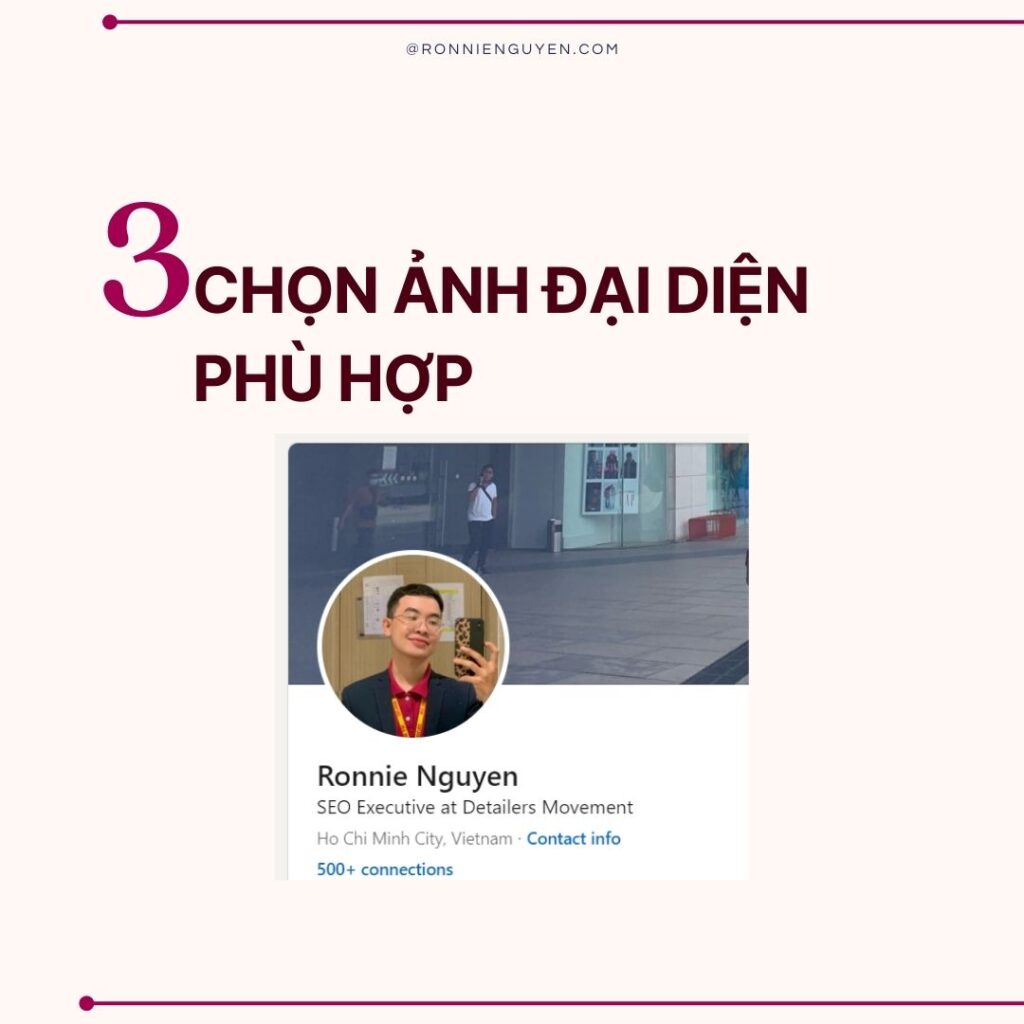 4. TIPS xây dựng hồ sơ LinkedIn cho người mới bắt đầu - Ronnie nguyen - seo executive