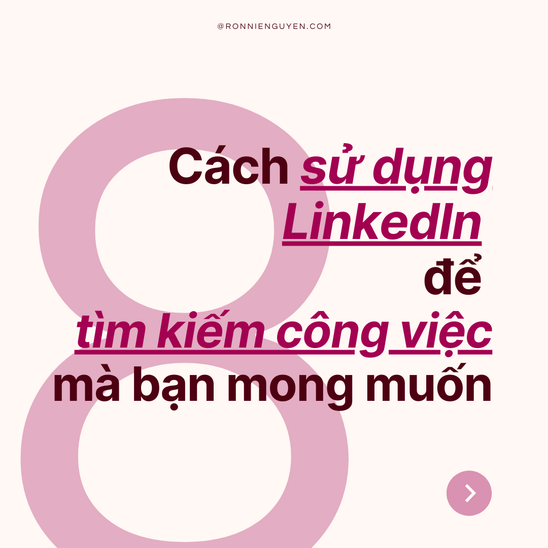 Cách sử dụng LinkedIn để tìm kiếm công việc mà bạn mong muốn